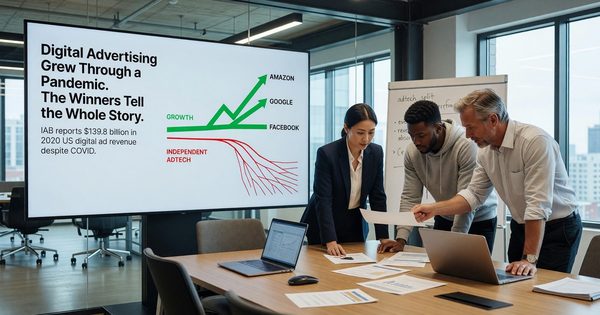 Digital Advertising Grew Through a Pandemic. The Winners Tell the Whole Story